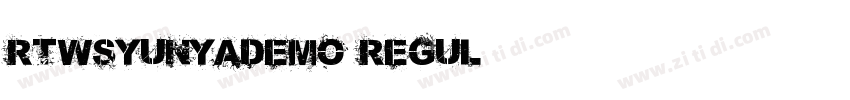 RTWSyunYaDemo Regul字体转换